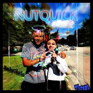 Nut Quick (feat. Baby Chris) (Remix|Explicit)