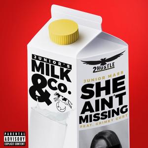 She Ain't Missing(feat. Grimey Gurt) (Explicit)