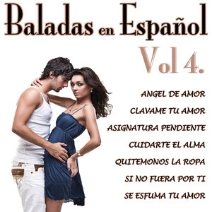 Baladas En Español Vol.4