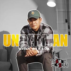 UNDERMAN (feat. Coi & Ace D.) [Explicit]