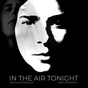 In The Air Tonight (feat. Adam Doxtater)