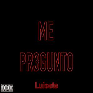 ME PR3GUNTO (Explicit)