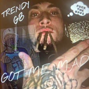 GOT ME MAD (FREESTYLE) (Explicit)