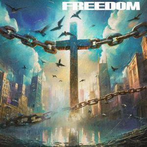 Freedom (Explicit)