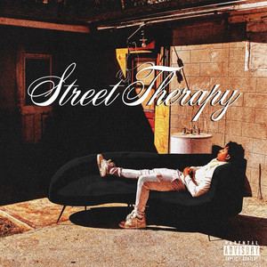 Street Therapy (Explicit)