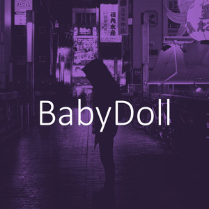 Babydoll (Sped Up)