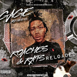 Roaches And Rats Reloaded (G.A.G.E) [Explicit]