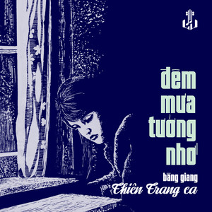 Đêm Mưa Tưởng Nhớ (Remastered)