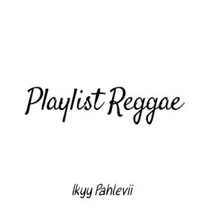 Playlist Reggae