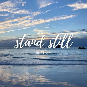 Stand Still (feat. Marissa Brangman, Jarita Vickers & John Woolridge)