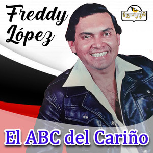 Freddy López - El Ferrocarril de los Llanos