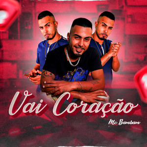 Vai Coração
