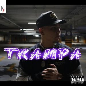 Trampa (Explicit)