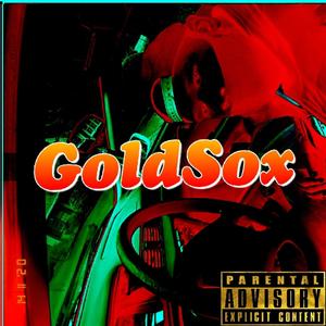 GoldSox (Explicit)