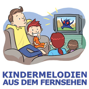 Kindermelodien aus dem Fernsehen