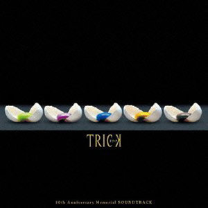 TRICK 10th Anniversary Memorial Soundtrack (圈套 十周年纪念原声带)