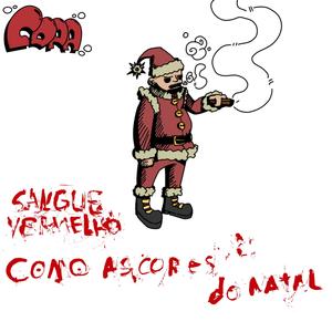 sangue vermelho como as cores do Natal (Explicit)