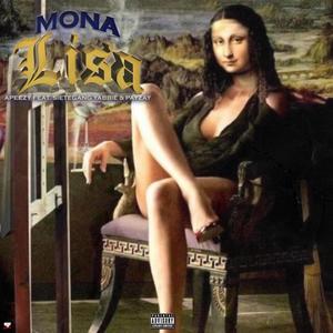 Mona Lisa (feat. Sietegang Yabbie & PayZay) [Explicit]