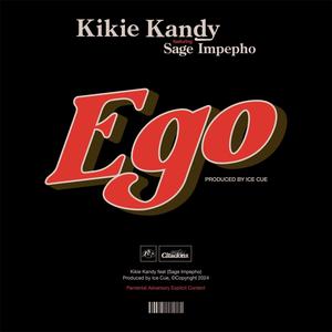 Ego (feat. Sage Impepho) (Explicit)