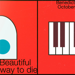 Beautiful way to die