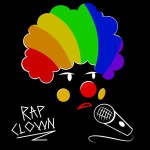 Rap Clown (Explicit)