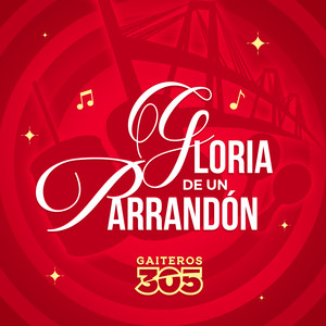 Gloria de un Parrandon
