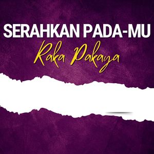 Serahkan Pada-Mu