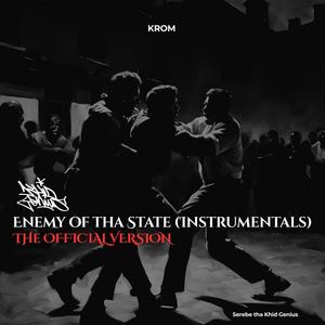 Enemy Of Tha State Instrumentals (The Official Version) [Explicit]