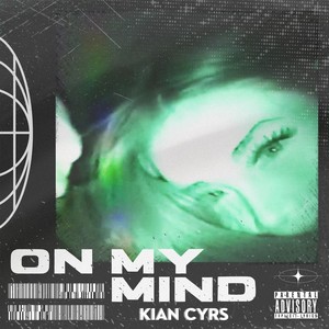 On My Mind (Explicit)