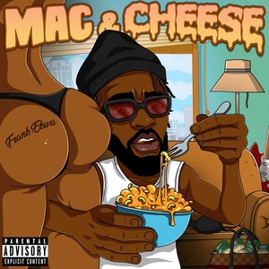 Mac & Cheese (Explicit)