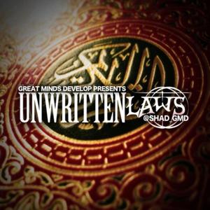 Unwritten Laws (Explicit)