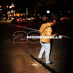 20 Missed Calls (Explicit)