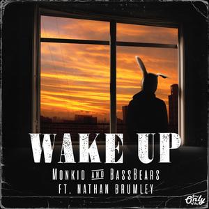 Wake Up(feat. Nathan Brumley)