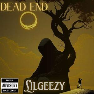 Dead End (Explicit)