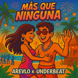 Más Que Ninguna (Explicit)
