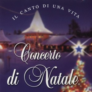 Il Canto Di Una - Concerto Di Natale