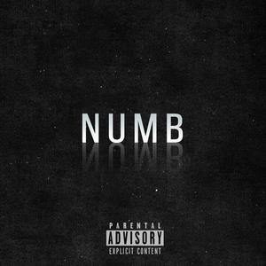 Numb (Explicit)