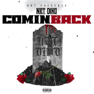 Comin Back (Explicit)