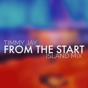 From the Start (Island Mix)