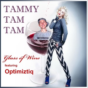 Glass of Wine (feat. Optimiztiq)