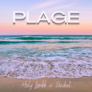 PLAGE (feat. Pawket) [Explicit]