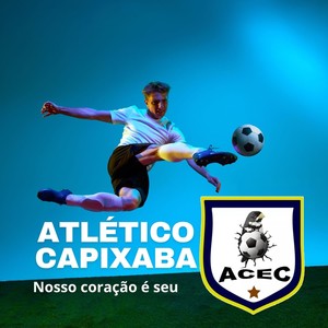 Atlético Capixaba - Nosso coração é seu