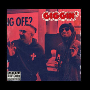 GIGGIN' (feat. Lucky Lucci) [Explicit]