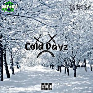 Cold Dayz (feat. ACOG) (Explicit)