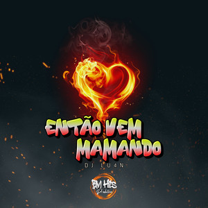 Então vem Mamando (Explicit)