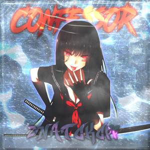 CONFESSOR (Explicit)