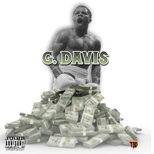 G. Davis (feat. A-Dirt) [Explicit]