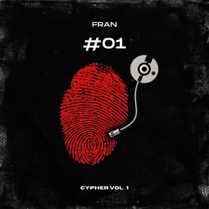 Cypher session #01 (feat. Fran & DJ Poc)