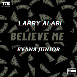 Believe Me (Explicit)
