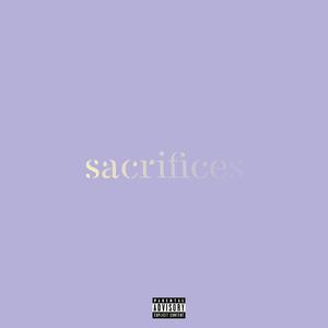Sacrifices (Explicit)